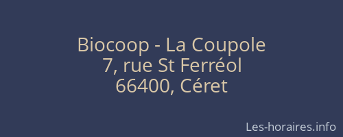 Biocoop - La Coupole