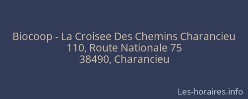 Biocoop - La Croisee Des Chemins Charancieu