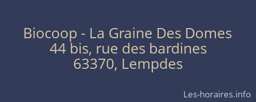 Biocoop - La Graine Des Domes