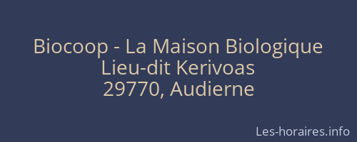 Biocoop - La Maison Biologique