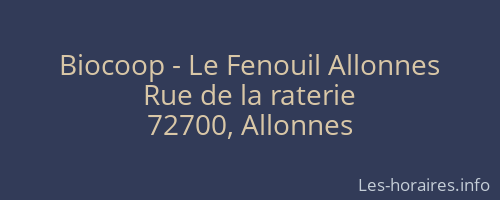 Biocoop - Le Fenouil Allonnes