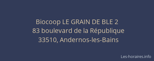 Biocoop LE GRAIN DE BLE 2