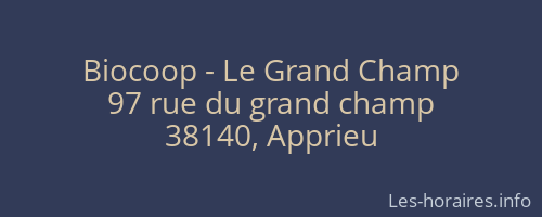 Biocoop - Le Grand Champ