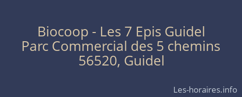 Biocoop - Les 7 Epis Guidel