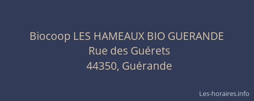 Biocoop LES HAMEAUX BIO GUERANDE