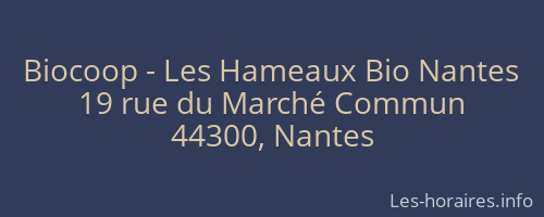 Biocoop - Les Hameaux Bio Nantes