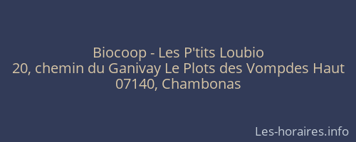 Biocoop - Les P'tits Loubio