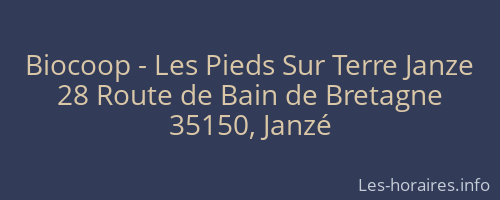 Biocoop - Les Pieds Sur Terre Janze