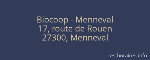 Biocoop - Menneval