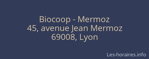 Biocoop - Mermoz