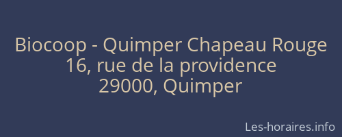 Biocoop - Quimper Chapeau Rouge