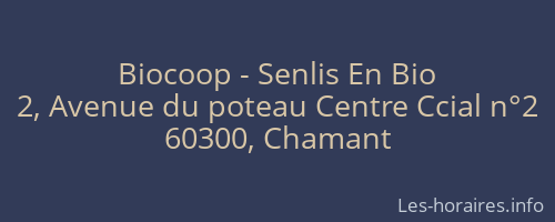 Biocoop - Senlis En Bio