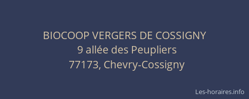 BIOCOOP VERGERS DE COSSIGNY