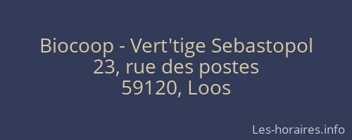 Biocoop - Vert'tige Sebastopol
