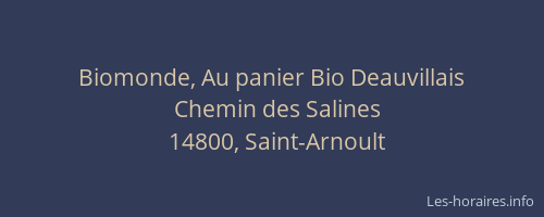 Biomonde, Au panier Bio Deauvillais