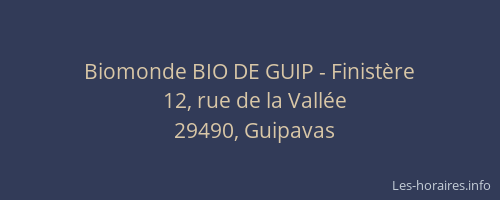 Biomonde BIO DE GUIP - Finistère
