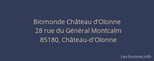Biomonde Château d’Olonne