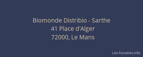 Biomonde Distribio - Sarthe