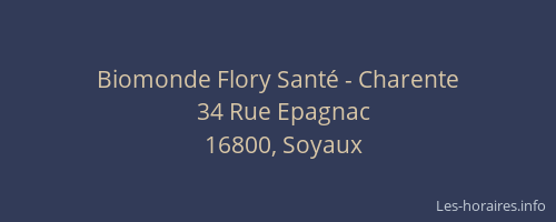 Biomonde Flory Sant&eacute; - Charente