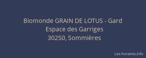 Biomonde GRAIN DE LOTUS - Gard