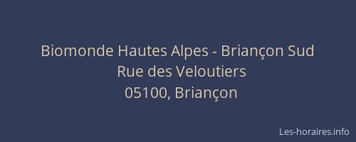 Biomonde Hautes Alpes - Briançon Sud