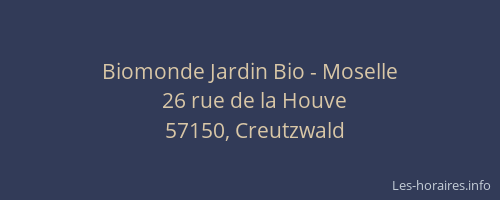 Biomonde Jardin Bio - Moselle