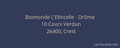 Biomonde L'Etincelle - Drôme