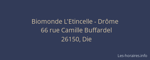 Biomonde L'Etincelle - Dr&ocirc;me