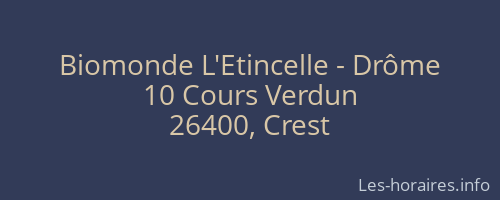 Biomonde L'Etincelle - Drôme