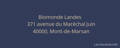 Biomonde Landes