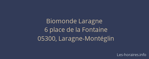 Biomonde Laragne