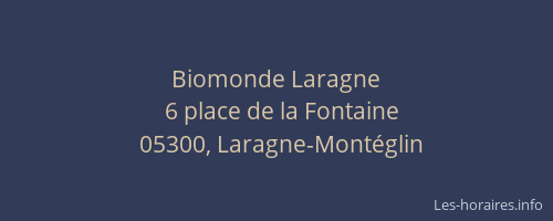 Biomonde Laragne
