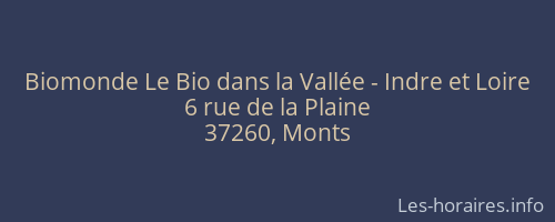 Biomonde Le Bio dans la Vallée - Indre et Loire