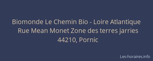 Biomonde Le Chemin Bio - Loire Atlantique