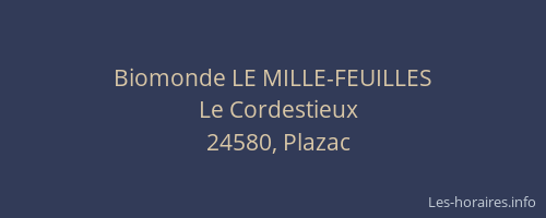 Biomonde LE MILLE-FEUILLES
