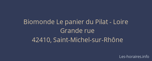Biomonde Le panier du Pilat - Loire