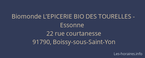 Biomonde L’EPICERIE BIO DES TOURELLES - Essonne
