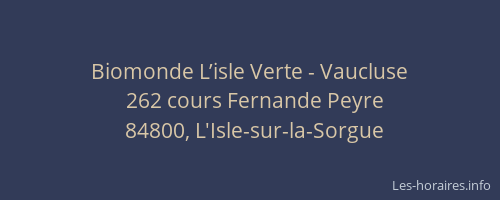 Biomonde L’isle Verte - Vaucluse