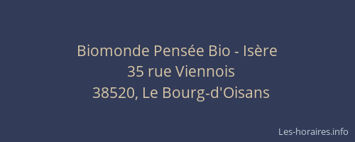 Biomonde Pens&eacute;e Bio - Is&egrave;re