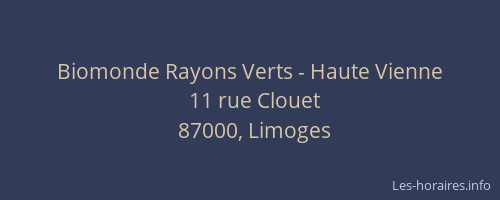 Biomonde Rayons Verts - Haute Vienne