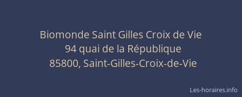 Biomonde Saint Gilles Croix de Vie