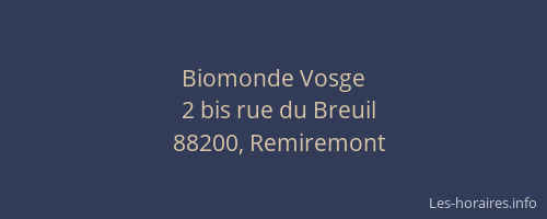 Biomonde Vosge