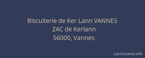 Biscuiterie de Ker Lann VANNES