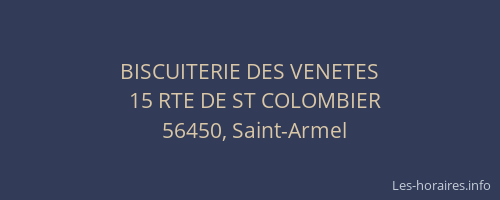 BISCUITERIE DES VENETES