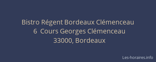 Bistro Régent Bordeaux Clémenceau