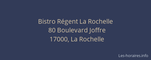 Bistro Régent La Rochelle