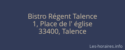 Bistro Régent Talence
