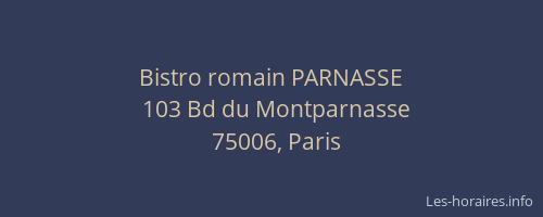 Bistro romain PARNASSE