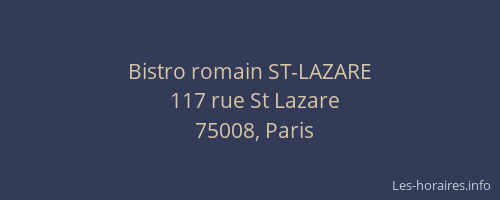 Bistro romain ST-LAZARE