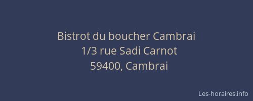Bistrot du boucher Cambrai